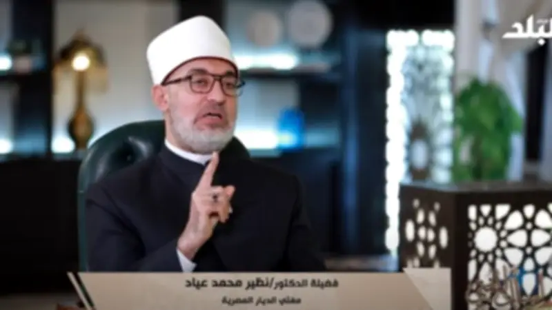 مفتي الديار المصرية: الأزهر الشريف منارة أساسية للأمة الإسلامية