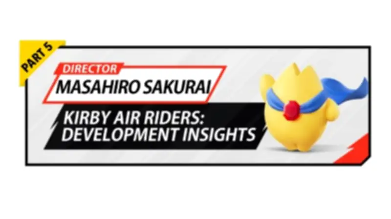 مخرج كيربي يكشف كواليس تصميم لعبة Kirby Air Riders مع التركيز على خيارات الوصول والتخصيص
