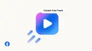 فيسبوك تطلق برنامج Creator Fast Track: أرباح تصل لـ3 آلاف دولار شهريًا للمبدعين