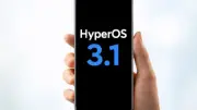 شاومي تبدأ طرح النسخة التجريبية العالمية لتحديث HyperOS 3.1: تعرف على الأجهزة المؤهلة