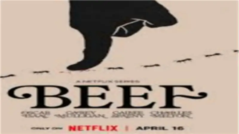 انطلاق الموسم الثاني من مسلسل Beef على نتفليكس بتغييرات درامية ونجوم جدد