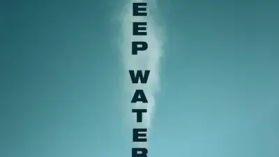 فيلم DEEP WATER ينطلق في دور العرض المصرية 30 أبريل