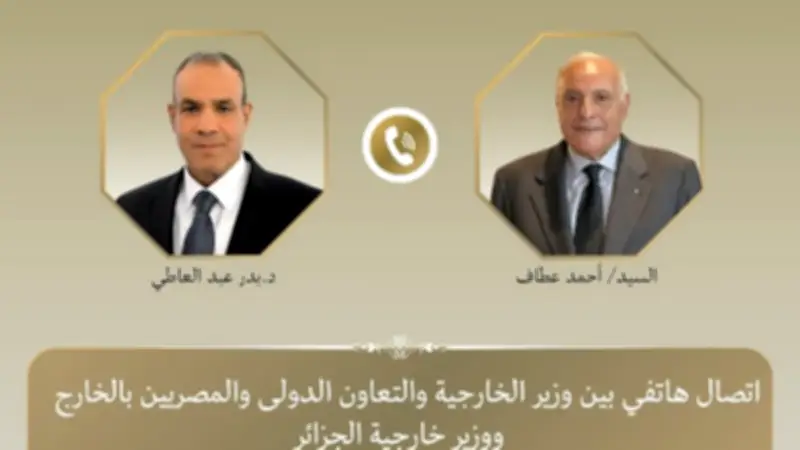 وزيرا خارجية مصر والجزائر يبحثان تعزيز العلاقات الثنائية والتنسيق الإقليمي