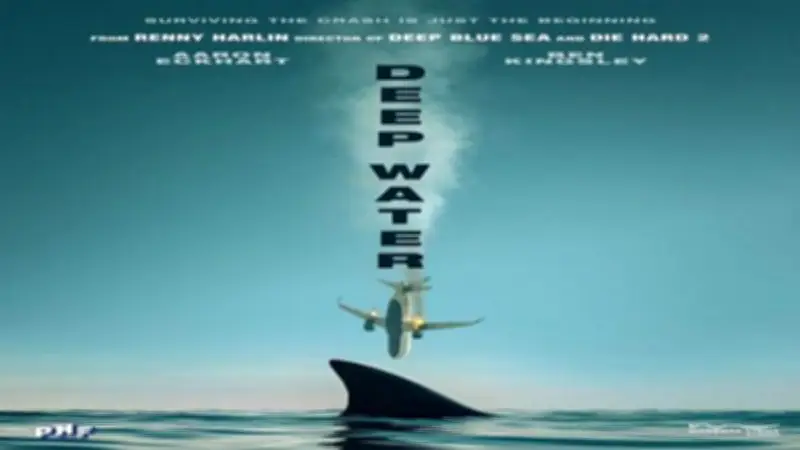 فيلم DEEP WATER يبدأ عرضه في السينمات المصرية بقصة صراع من أجل البقاء