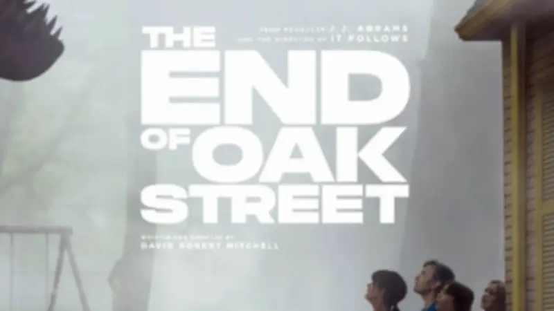 الإعلان الرسمي لفيلم The End of Oak Street يكشف عن عالم غامض وديناصورات